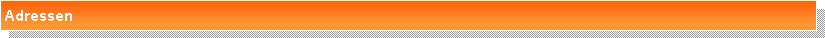 Textfeld: Adressen